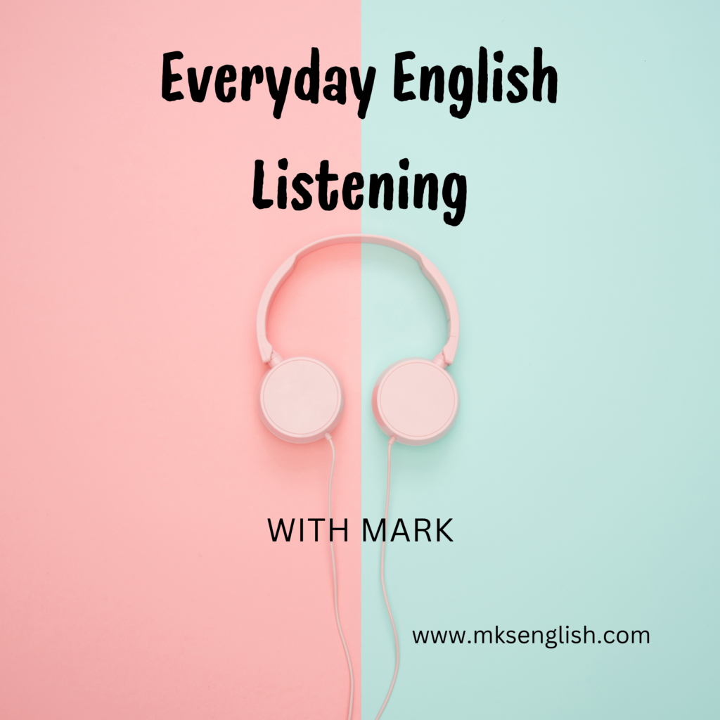 Give us a listen to improve your English skills!